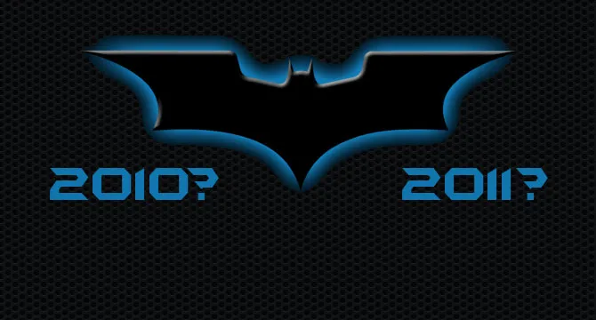 Batman 3 announcement coming late 2010 / early 2011?